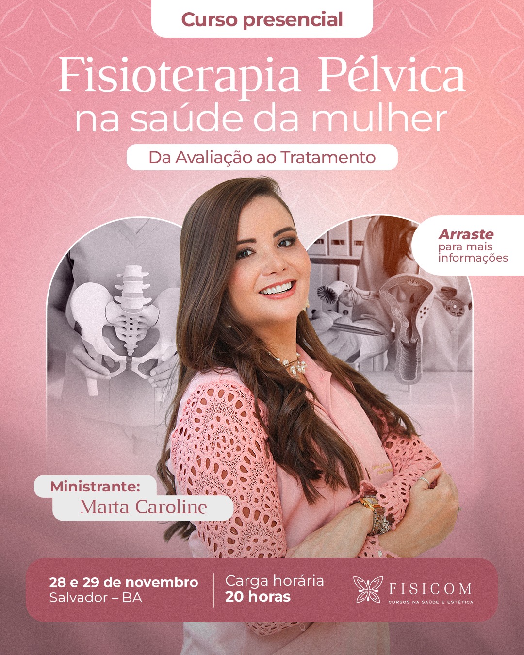 FISIOTERAPIA PÉLVICA: Da Avaliação ao Tratamento